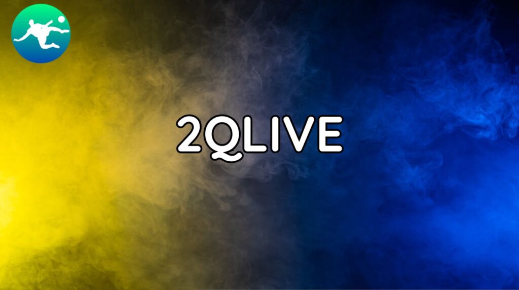 Trực Tiếp Bóng Đá 2Qlive – Đỉnh Cao Trải Nghiệm Túc Cầu Online! 1 Trực Tiếp Bóng Đá 2Qlive – Đỉnh Cao Trải Nghiệm Túc Cầu Online!